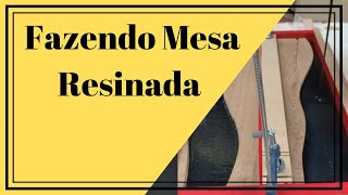 → Fazendo Mesa Resinada - Quer Aprender Fazer Mesas Resinadas? Link na Descrição