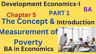 Development Economics-I|Chapter 5|Poverty and Income Ineq....|Part1|Introduction|Kuznet Curve|HPI