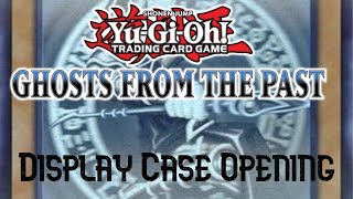 How to Efficiently Waste Money - Yu-Gi-Oh Ghosts from the past Display Case Opening