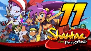 SPACE PRINCESS?! | Shantae and the Pirate's Curse - PART 11