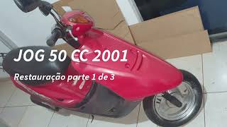 Restauração Jog 50 cc Etapa 1.