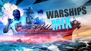 The Warships Mix