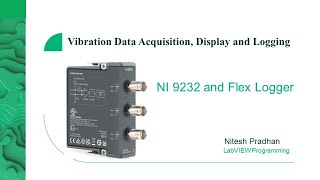 NI 9232 |  Vibration Data Acquisition, Display and Logging | LabVIEW #9232