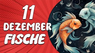 BOOOM💣 DAS IST ETWAS SEHR KRASSES😱🔎 FISCHE ♓ HEUTE, 11. Dezember 2024