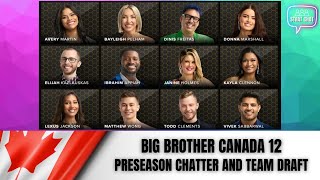 #BBCAN12 PRESEASON CHATTER AND TEAM DRAFT! | Strat Chat Podcast