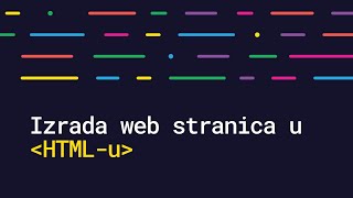 Izrada web stranica u HTML-u | 3. predavanje, Škola Osnova Web Programiranja