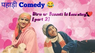 Biru Or Basanti Ki Love Story Part-2❤️ || AMDJ🔥 || Comedy Videos || Best Funny Video😂 ||Dhokha💔