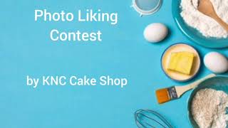 KNC Cake Shop FREE Raffle - Photo Liking Contest Winners