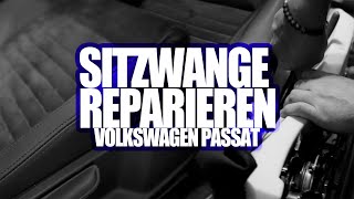 Sitzwange reparieren mit neuen Polster. Volkswagen Passat