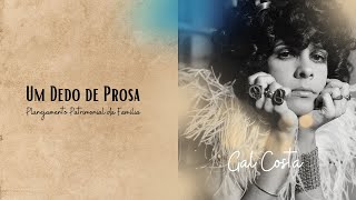 Um Dedo de Prosa | Episódio 6 | Gal Costa | Dra. Suely Resende