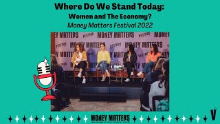 Women and the Economy (Money Matters Festival 2022)