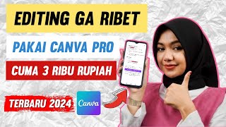 Cuma 3 Ribu Sudah Bisa Punya Akun Canva Pro Selamanya ⁉️