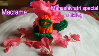 Mahashivratri special,how to make macrame shivling  (Pindi) #diy #macrametutorial #new