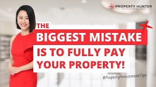 Why You Should Never Fully Pay Your Property