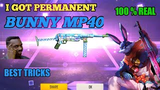 I GOT CRAZY BUNNY MP40 PERMANENT ||😱 only in 29 Rs ||  NEW TRICK GARENA FREEFIRE | GAMING LIFE