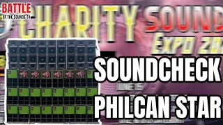 PHILCAN STAR with 24 sub | SOUNDCHECK | charity sound expo #battleofthesoundstv