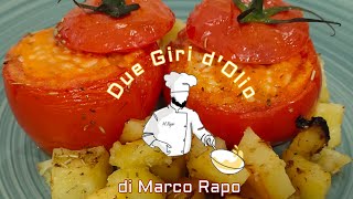 Pomodori con il Riso 🍅 |di Marco Rapo , Due Giri d'Olio 🍽️ La Ricetta