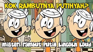 The Loud House | Misteri Rambut Putih Lincoln | Bahasa Indonesia