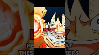 Forms Luffy needs to beat these characters #anime