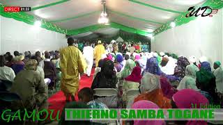 Live:31e Edition GamouTHIERNO SAMBA TOGANE