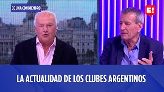 RAÚL GAMEZ - LA ACTIVIDAD DE LOS CLUBES ARGENTINOS  | DE UNA CON NIEMBRO