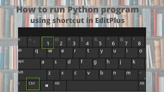 How to run Python program using shortcut in EDITPLUS #shorts