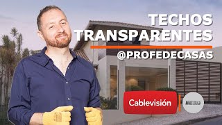 Techos transparentes | T2: Techos, fachada y terrazas | Cap 5