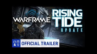 Warframe: Rising Tide  - Available now trailer