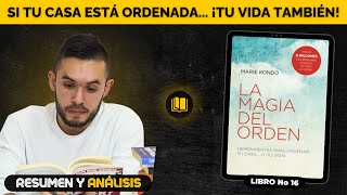 ¡Ordena tu cuarto, Ordena tu vida! – La Magia del Orden | RESUMEN y ANÁLISIS