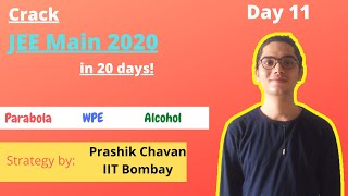 How to crack JEE Main 2020 in 20 Days! | A Question A Day| Day 11