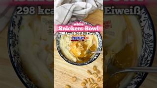 SNICKERS-Bowl🥜🍫 #snickers #proteinsnack #wenigzutaten #schnellerezepte #more #amba3 #snickersbowl