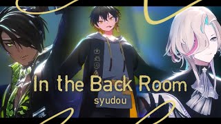 syudou / In the Back Room cover by Aragami Oga, Yatogami Fuma, Utsugi Uyu (HOLOSTARS eng sub clip)