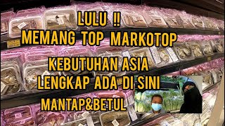 BELANJA !! bahan Asia lengkap di LULU Hypermarket & JEDDAH Saudi Arabia !!