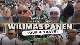 Tawaf wada - Rindu Mekkah #9