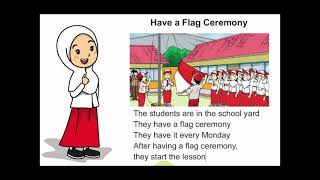 Read aloud this text: Have a Flag Ceremony