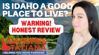 IS IDAHO A GOOD PLACE TO LIVE? (HONEST REVIEW)