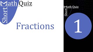 Fractions: Quiz 1