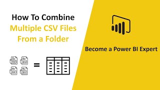 Power BI Tutorial for Beginners | How to Combine Multiple CSV Files From A Folder