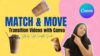 Match and Move Transition Videos with Canva | Canva Tutorial