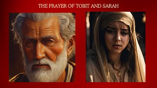 The Prayer Of Tobit And Sarah