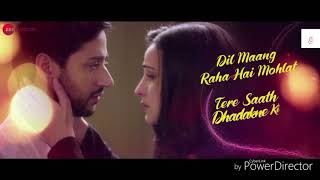 Dil Mang Raha Hai Mahulat | Ghost | Yasser Desai | New love whatsapp status | Romantic song |