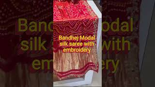 BANDHEJ MODAL SILK SAREE/LIGHTWEIGHT/SAREE FOR FESTIVE & WEDDING SEASON/BEAUTIFU COLOURS#shortvideo