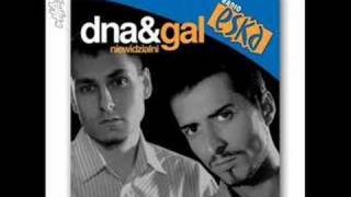 DNA & GAL - Być spoko