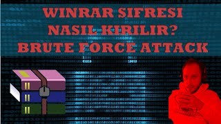 Winrar Şifresi Kırma! Bruto Force Attack Nasıl Yapılır?