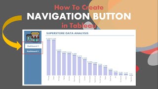 How To Create Dashboard Navigation Buttons in Tableau