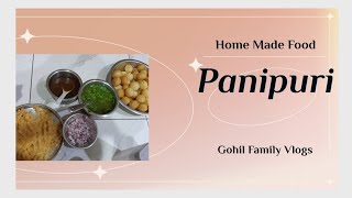 asmr video😅😘homemade panipuri🤤😋sorry for the background voice☺️@Gohil Family Vlogs👑