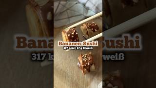 BananenSushi🍌🍫#bananensnack #bananensushi #nutellacreme #süßessushi #nutella #proteincreme #amba3