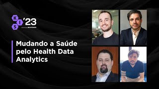 Mudando a Saúde pelo Health Data Analytics | FISWeek23