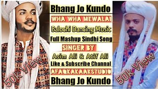 Beng jo kundo wha wha mawali sindhi tiktok hit song | by Asim ali Atif ali full mashup dance song