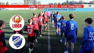 Lider Swarzędz 2010 (2 - 7) Unia Swarzędz